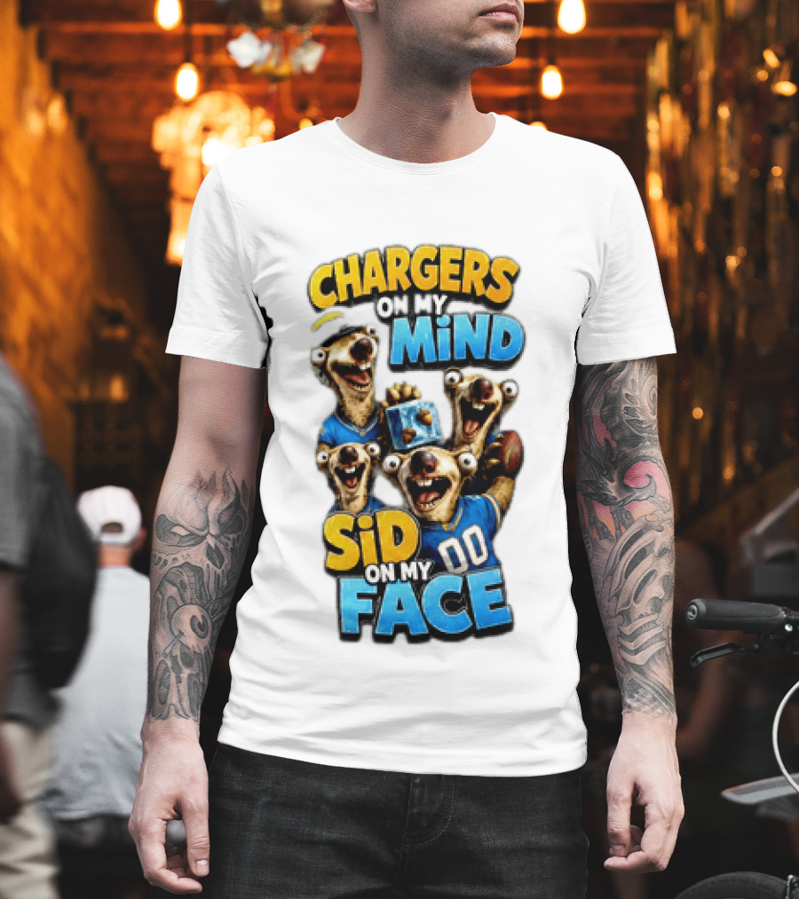 Los Angeles Chargers Sid On My Mind Football Fan Humor T-Shirt