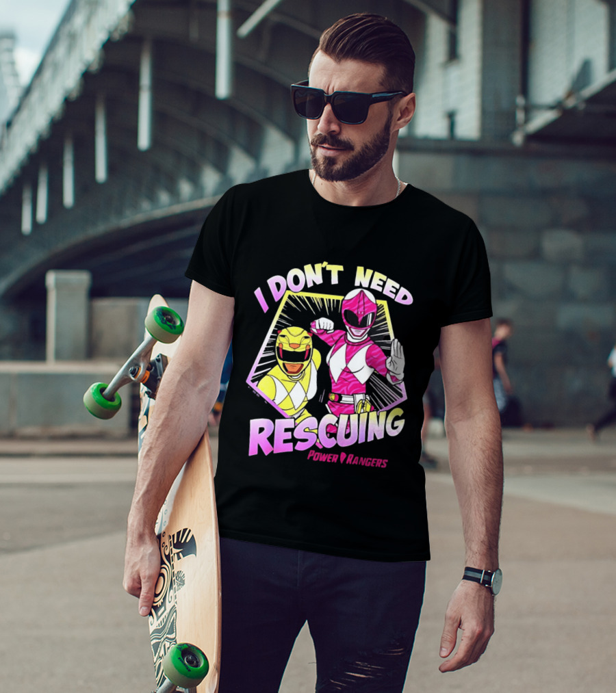 Pink Ranger Yellow Ranger Power Rangers I Don't Need Rescuing T-Shirt
