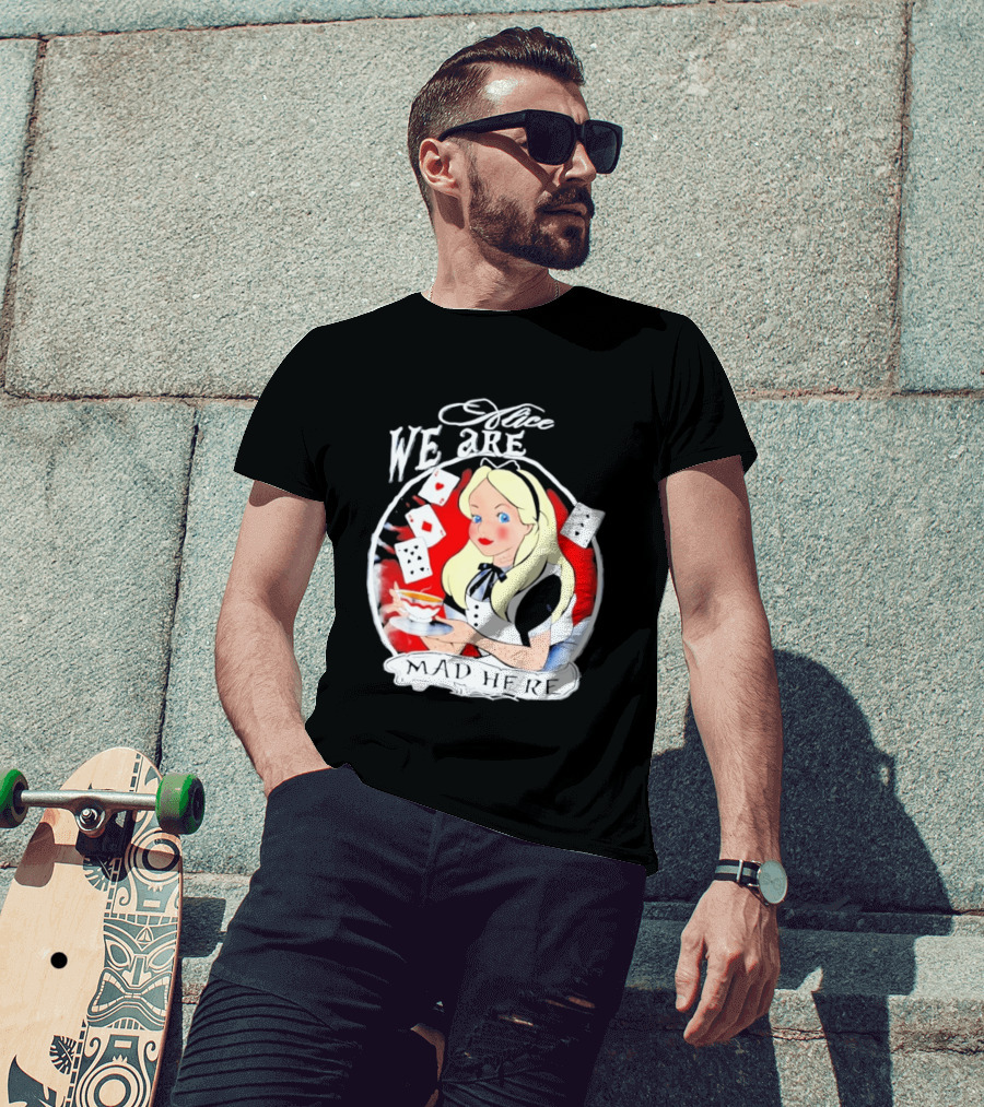 Alice We Are Mad Here Playing Cards Tea Party T-Shirt