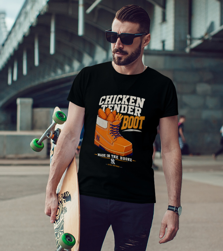 Chicken Tender Boot Made In The Bronx Yankees T-Shirt