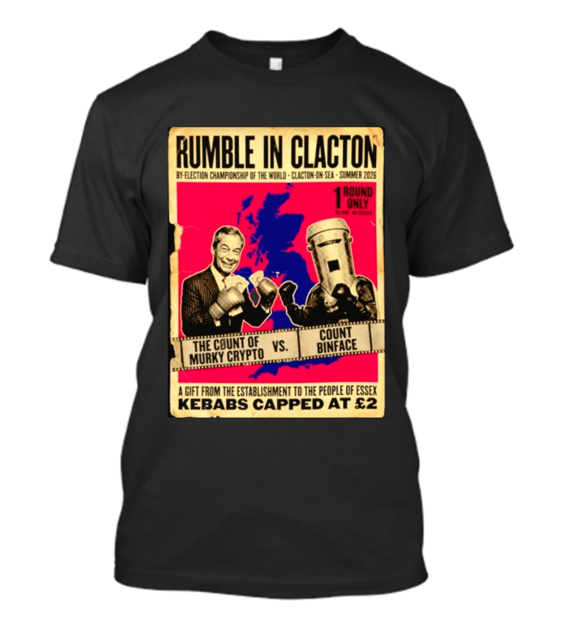 Rumble In Clacton By Election Championship Count Of Murky Crypto Vs Count Binface Summer 2026 T-Shirt