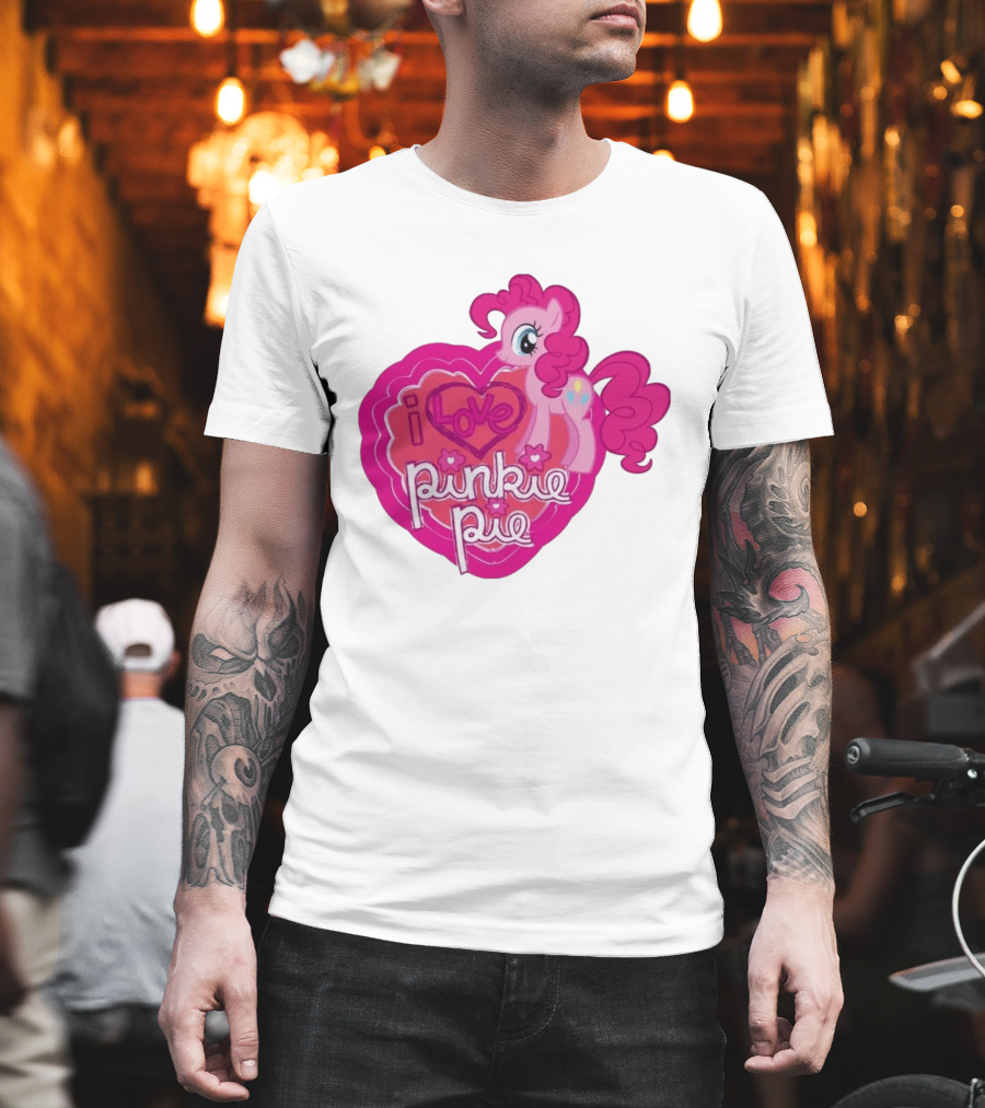 I Love Pinkie Pie My Little Pony Friendship Magic Fan Favorite T-Shirt