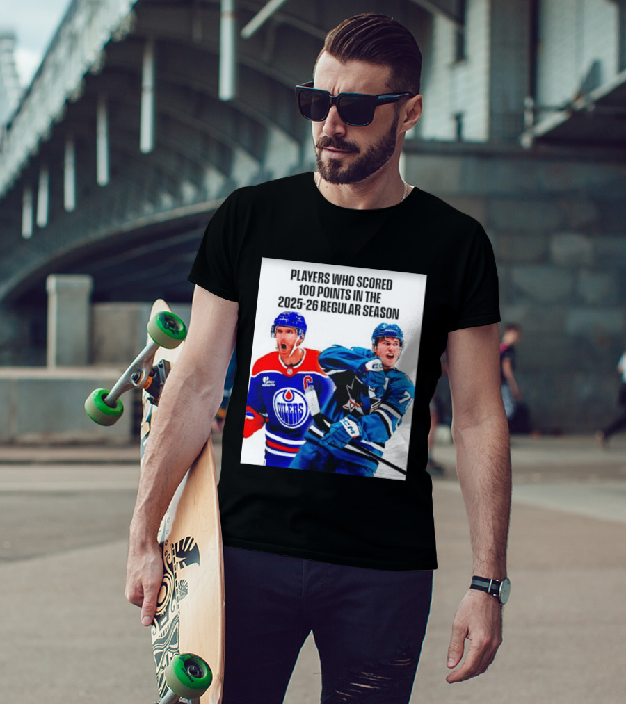 Edmonton Oilers San Jose Sharks 100 Points 2025 26 Regular Season Players T-Shirt