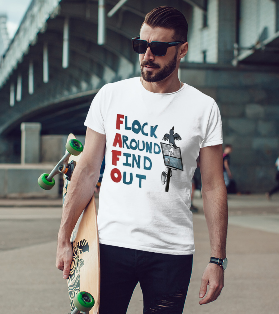 Flock Around Find Out FAFO Hand Drawn Bird Streetlamp T-Shirt