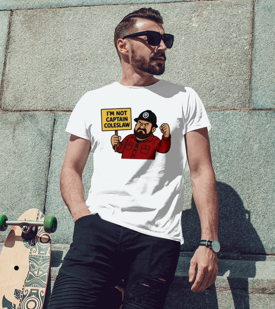 I'm Not Captain Coleslaw Funny Cartoon T-Shirt