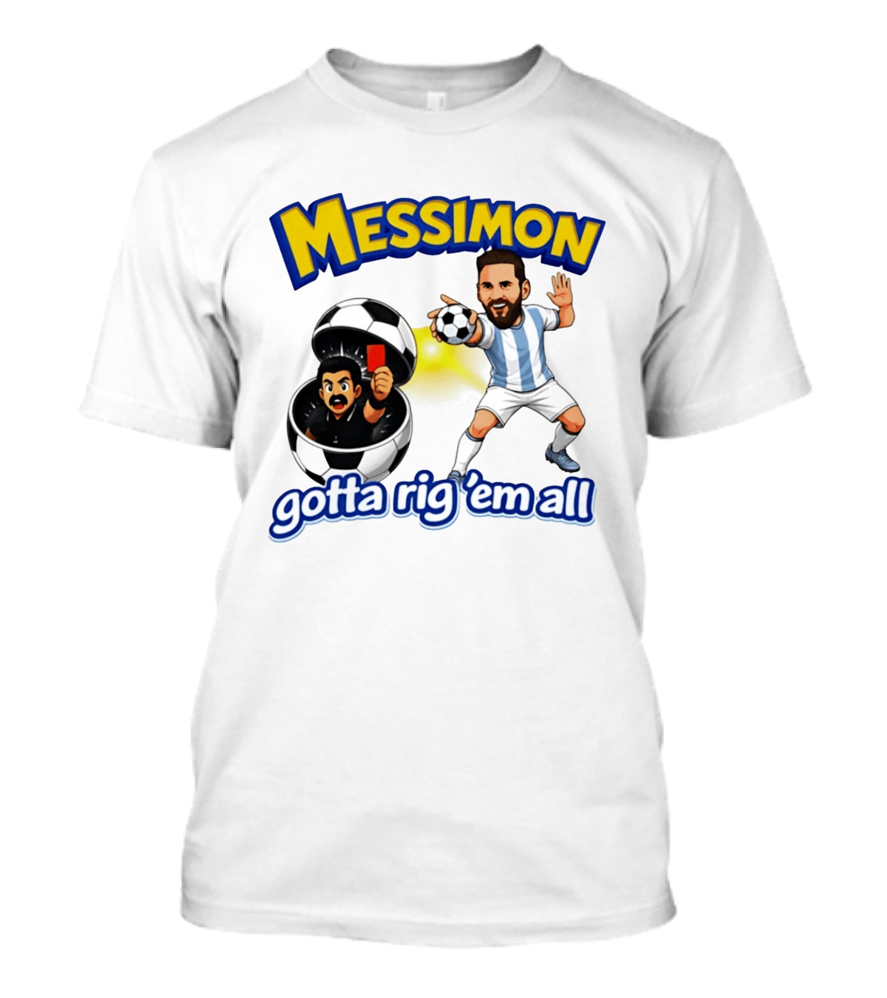 Messimon Soccer Fusion Gotta Rig 'em All Cartoon T-Shirt