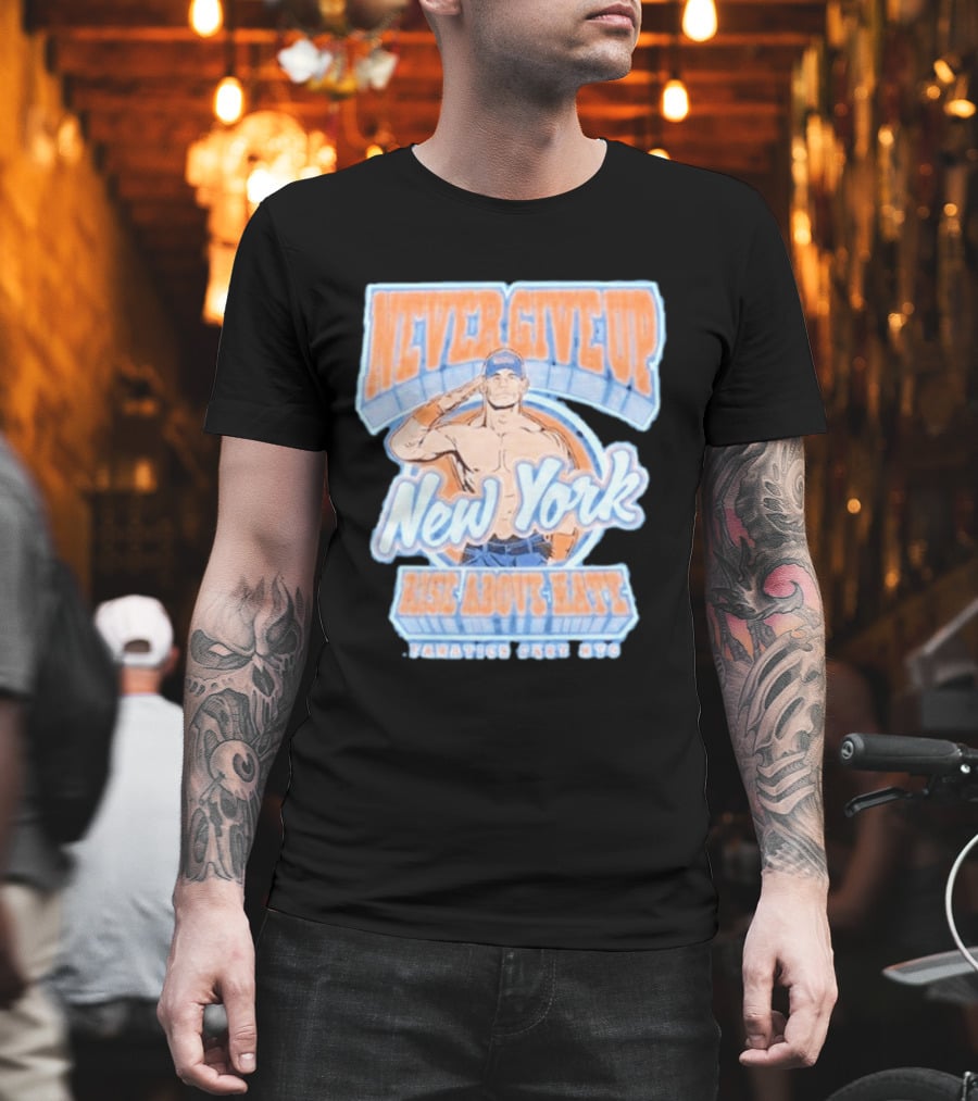 Never Give Up New York Rise Above Hate Fanatics Fest NYC T-Shirt