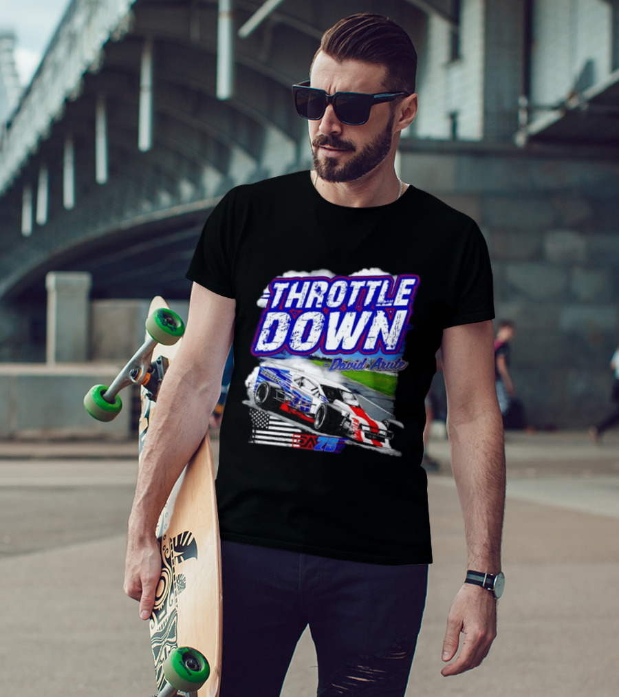 Throttle Down David Arute Monaco Ford Modified Racing 75 American Flag T-Shirt