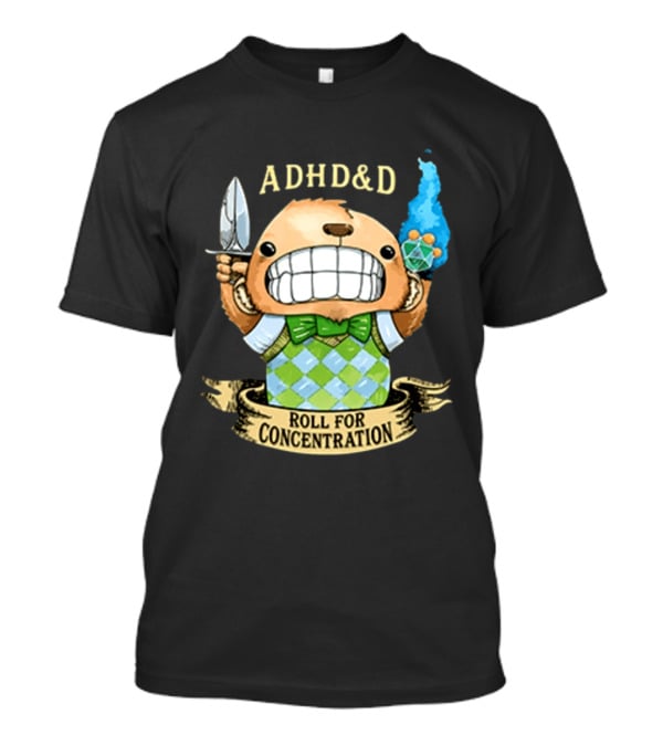 ADHD&D Roll For Concentration Bear With Knife And Dice T-Shirt