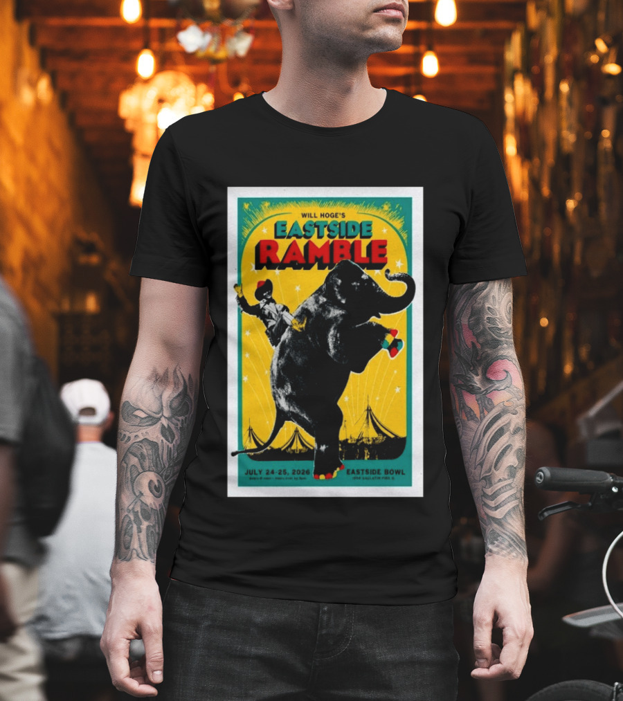 Will Hoge Eastside Ramble Nashville TN July 24 25 2026 Elephant Circus Eastside Bowl T-Shirt