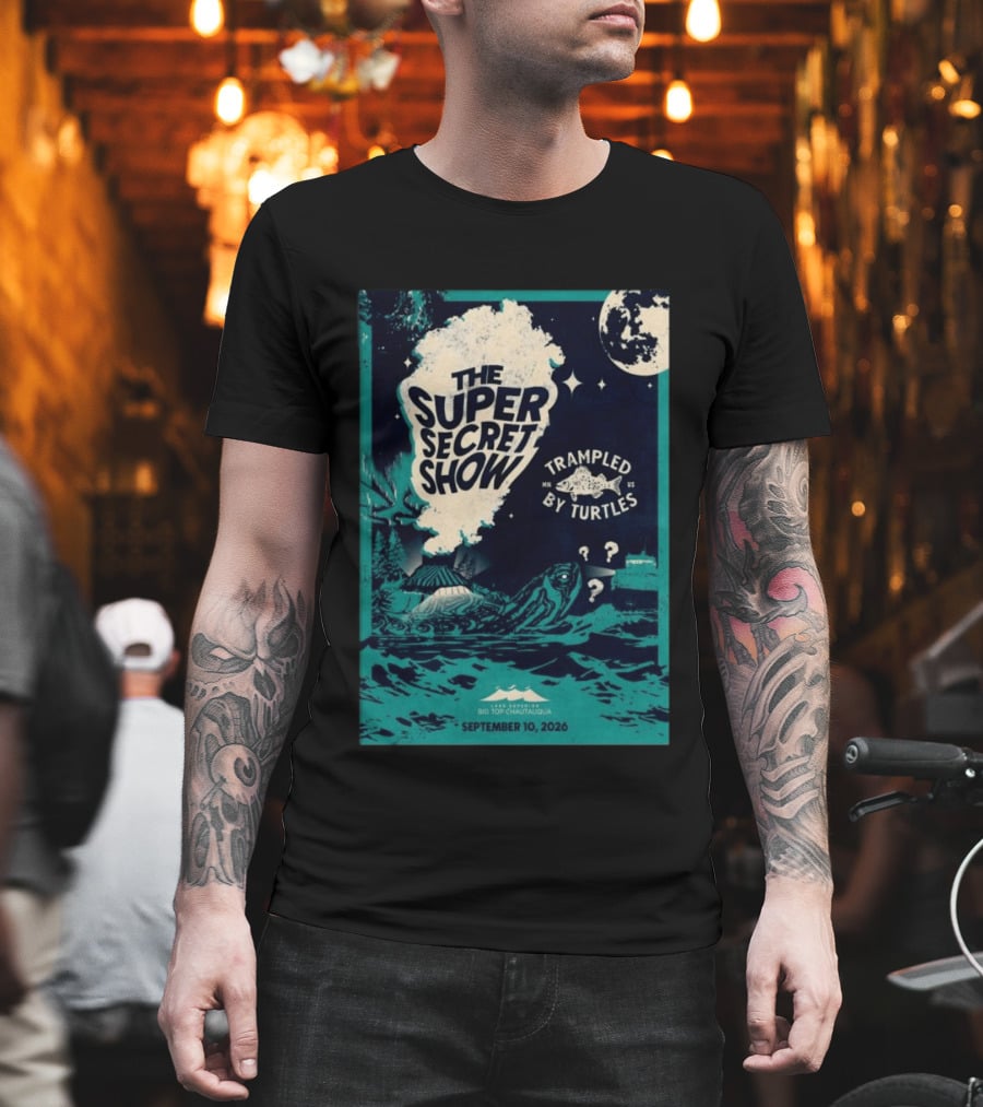 The Super Secret Show Trampled By Turtles Big Top Chautauqua Bayfield WI September 10 2026 T-Shirt
