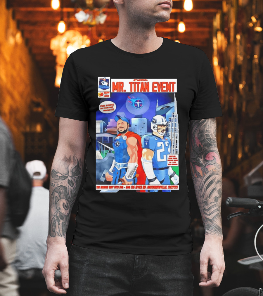 6th Annual Mr. Titan Event Sept 14 One 125 River Rd Hendersonville Tennessee T-Shirt