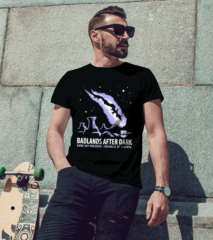 Badlands After Dark Dark Sky Preserve Republic Of Alberta Visionary Celestial Landscape T-Shirt