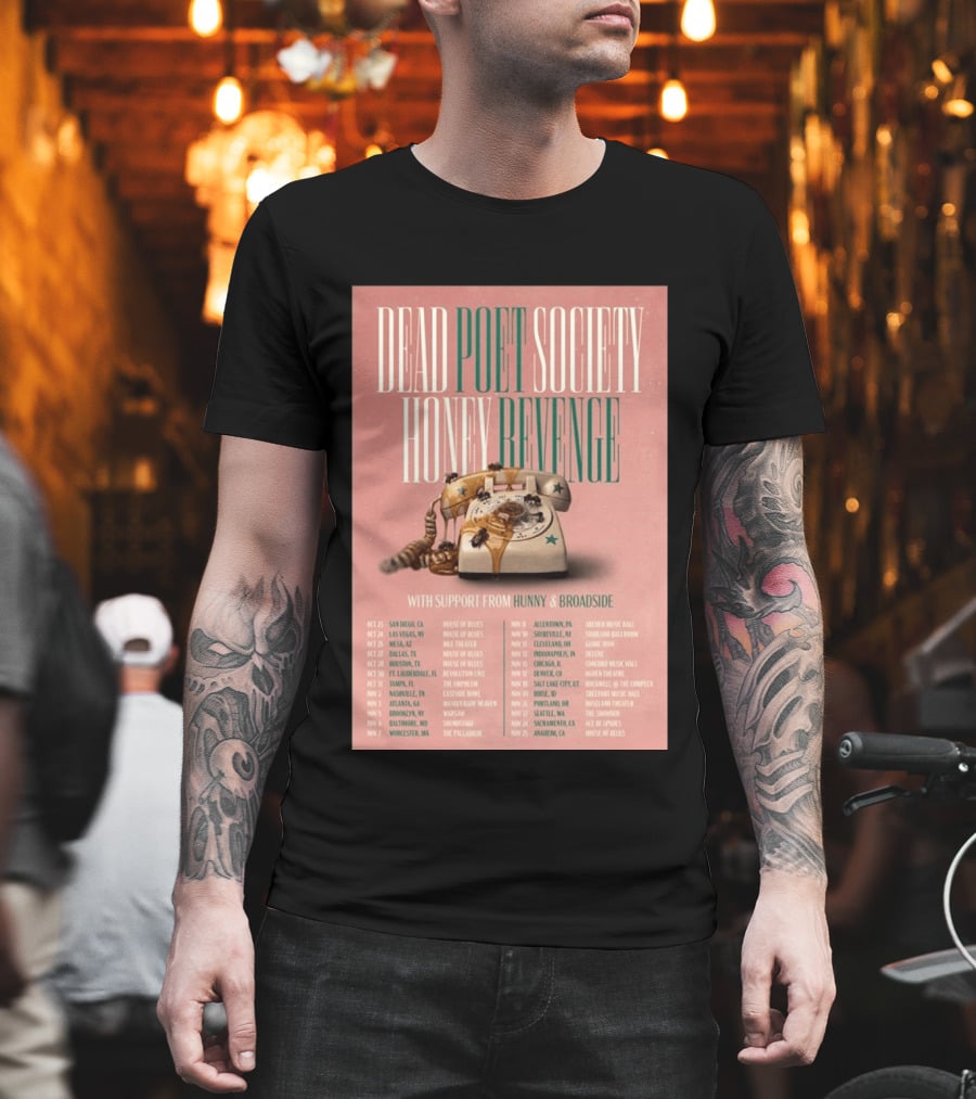 Dead Poet Society Honey Revenge 2026 USA Tour With Hunny And Broadside T-Shirt