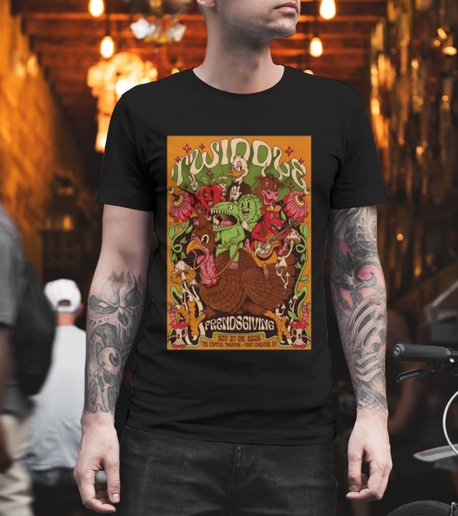 Twiddle Frendsgiving The Capitol Theatre Nov 27 29 2026 Port Chester NY T-Shirt