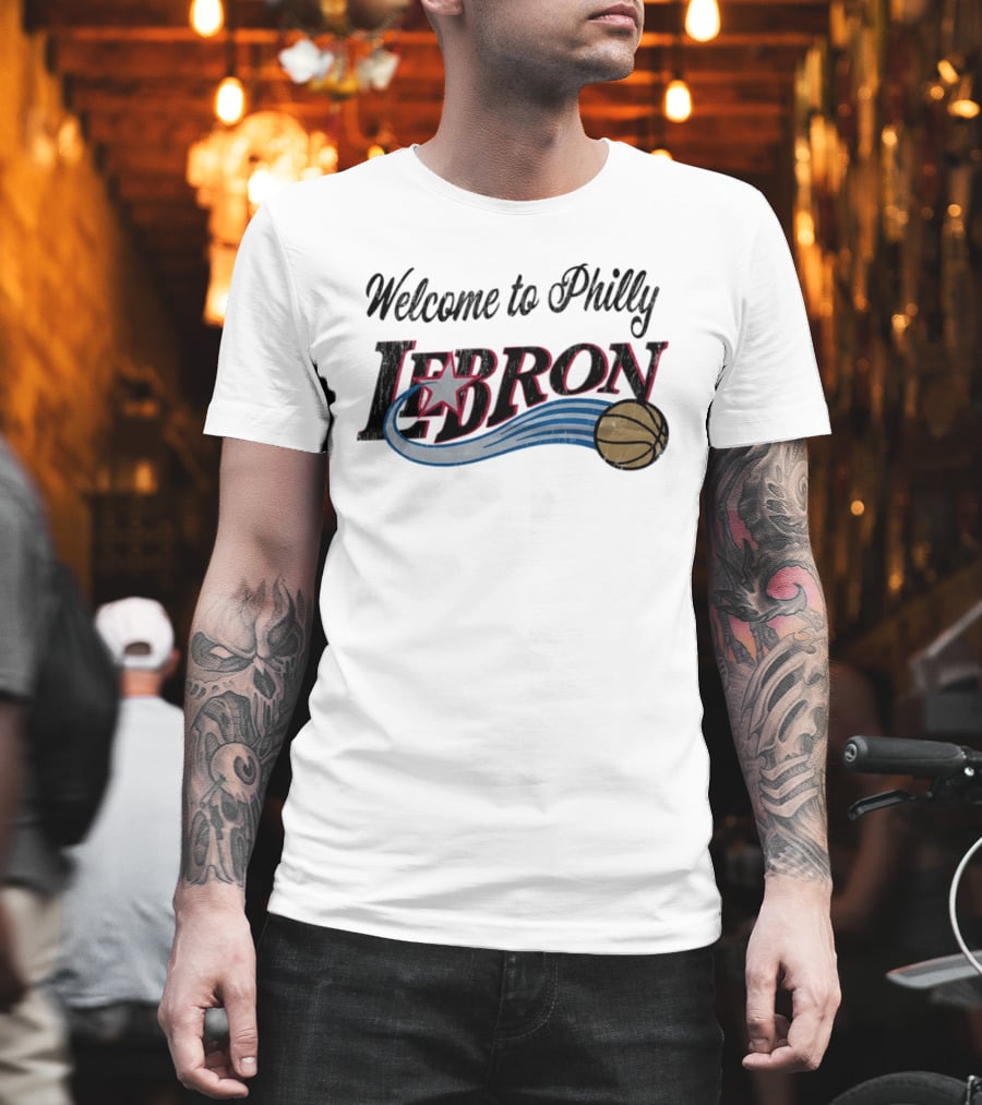 Welcome To Philly LeBron Basketball Star Distressed T-Shirt