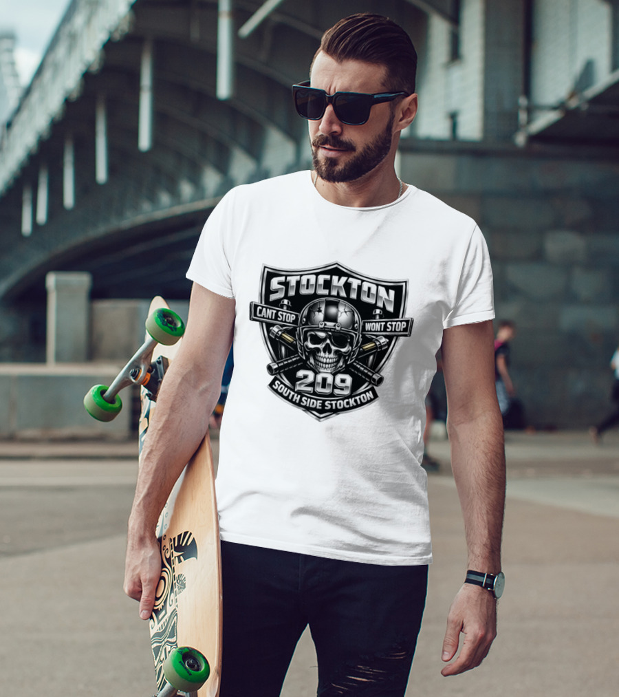 Stockton 209 Cant Stop Wont Stop South Side Stockton Skull Helmet Crossed Bats T-Shirt
