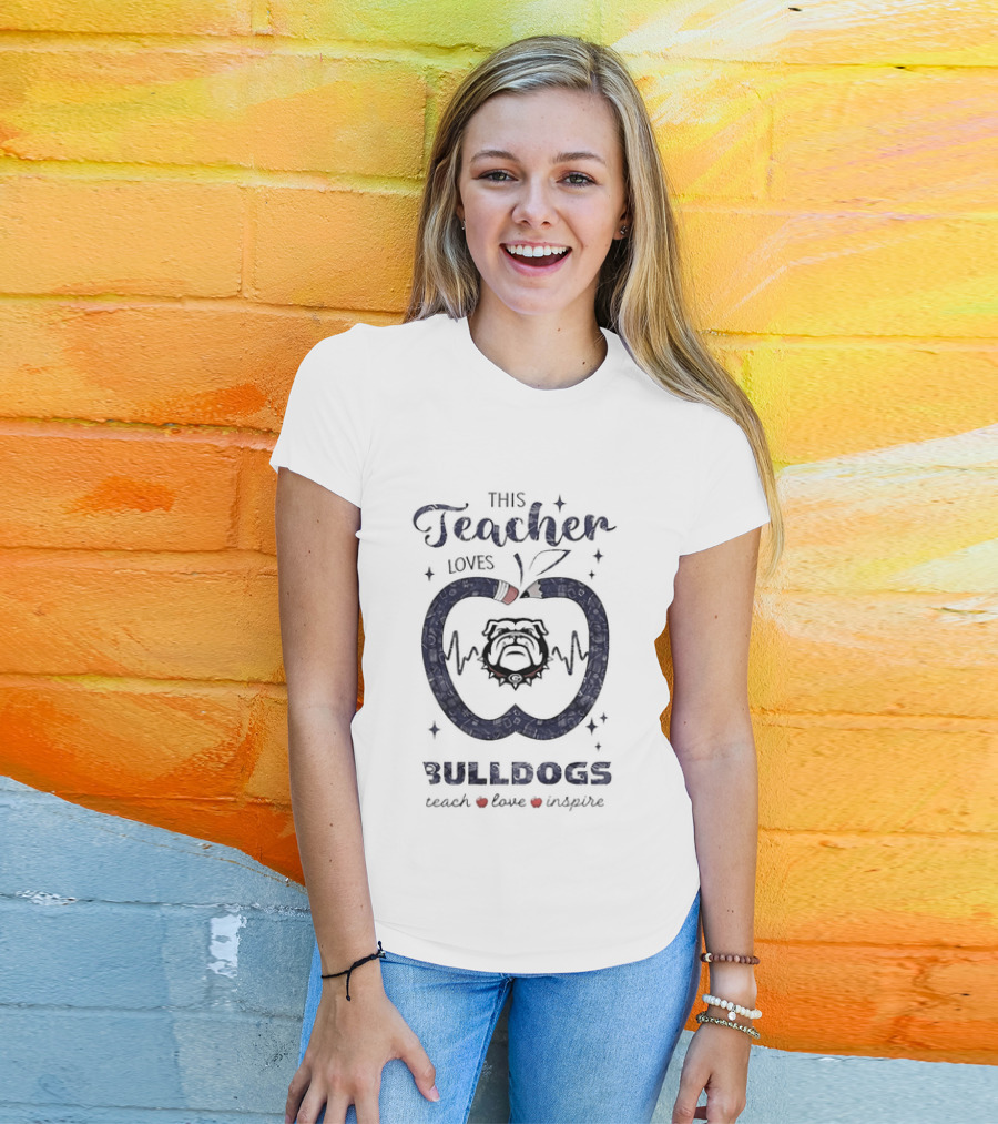 This Teacher Loves Bulldogs Teach Love Inspire T-Shirt