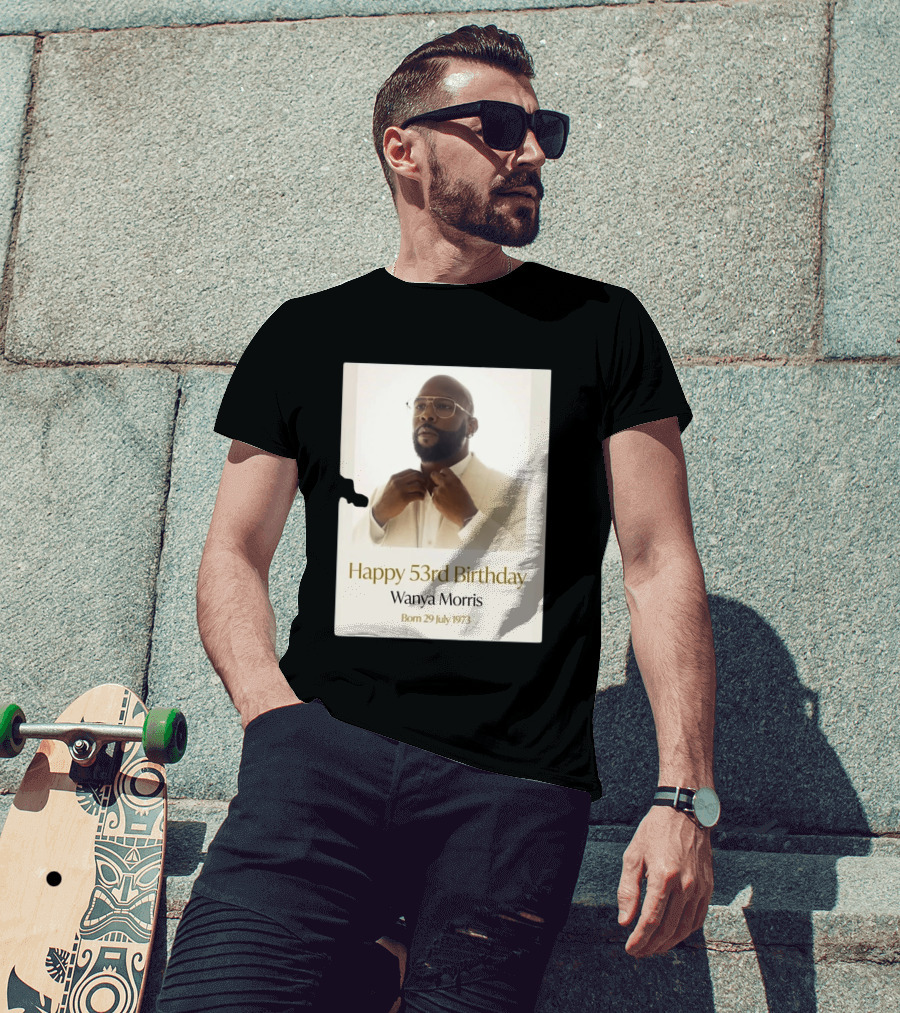 Happy 53rd Birthday Wanya Morris Born 29 July 1973 T-Shirt