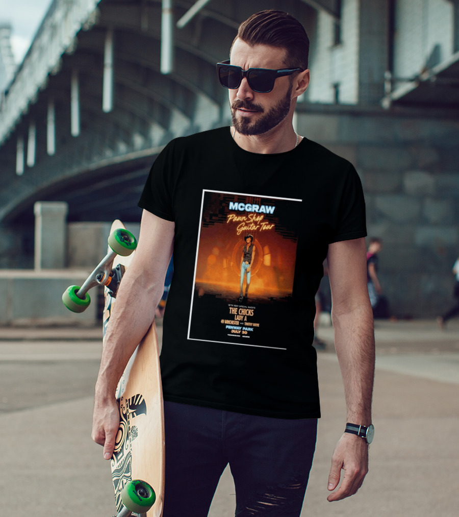 MCGRAW Pawn Shop Guitar Tour Fenway Park July 30 With The Chicks Lady A T-Shirt