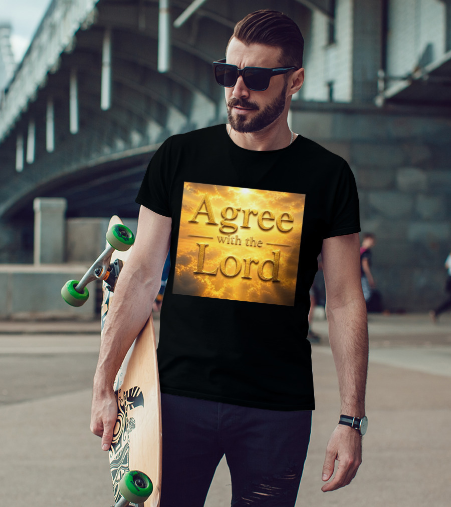 Agree With The Lord Golden Cloudy Sky T-Shirt
