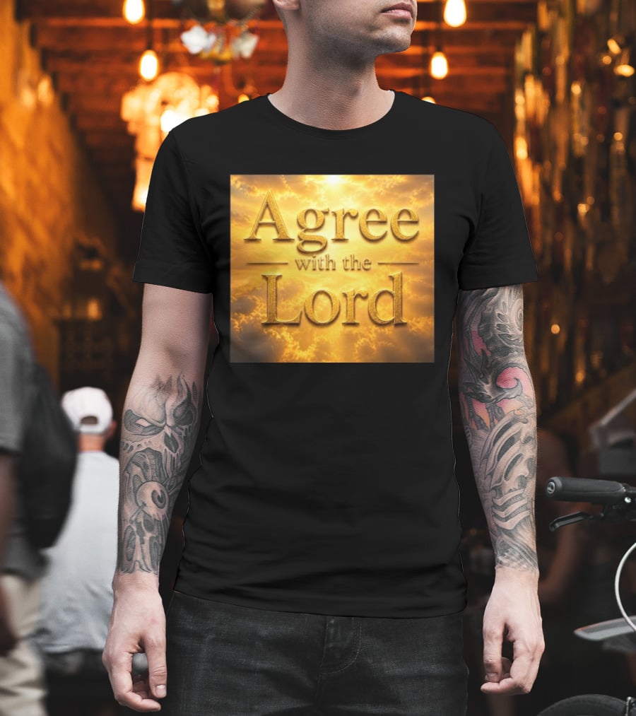 Agree With The Lord Golden Cloudy Sky T-Shirt