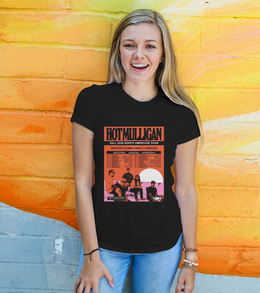 Hot Mulligan Fall 2026 Tour Dates With One Step Closer Riley Wakelee Jimmy Eat World Footballhead Kerosene Heights T-Shirt