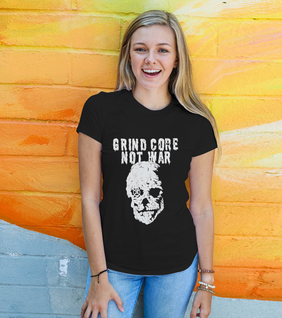 Grind Core Not War Skull T-Shirt