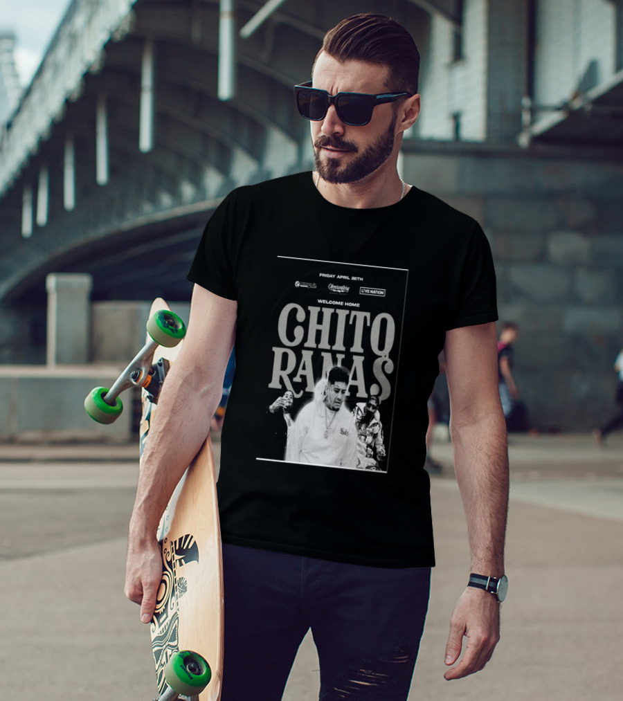 Welcome Home Chito Rana$ Live Nation Concert The Observatory Santa Ana April 26 2024 T-Shirt