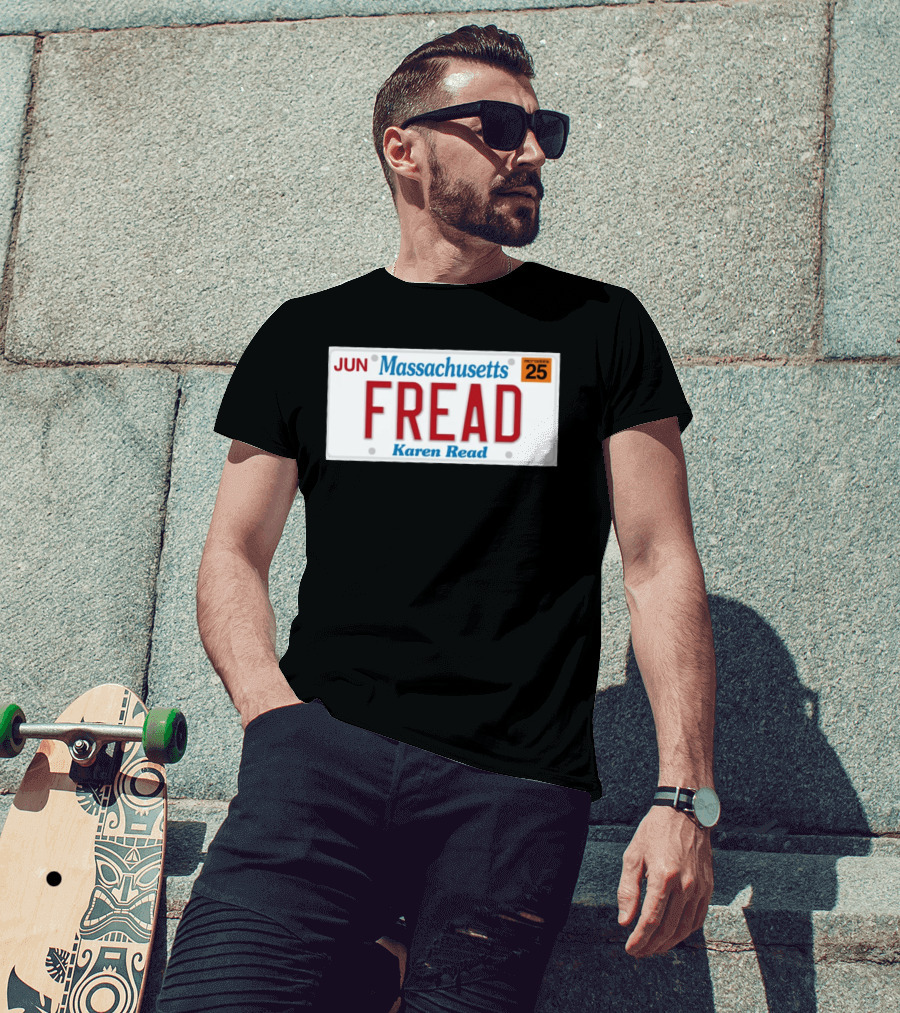 JUN Massachusetts FREAD Karen Read License Plate 25 T-Shirt