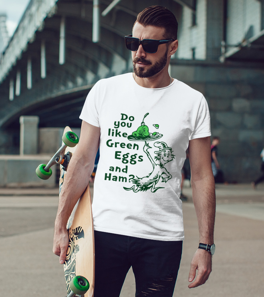 Do You Like Green Eggs And Ham St Patrick's Day Celebration T-Shirt