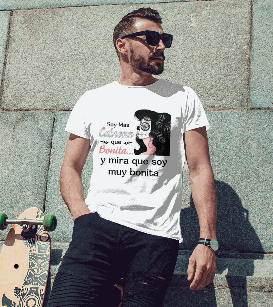 Soy Mas Cabrona Que Bonita Y Mira Que Soy Muy Bonita Girl Butterfly Image T-Shirt
