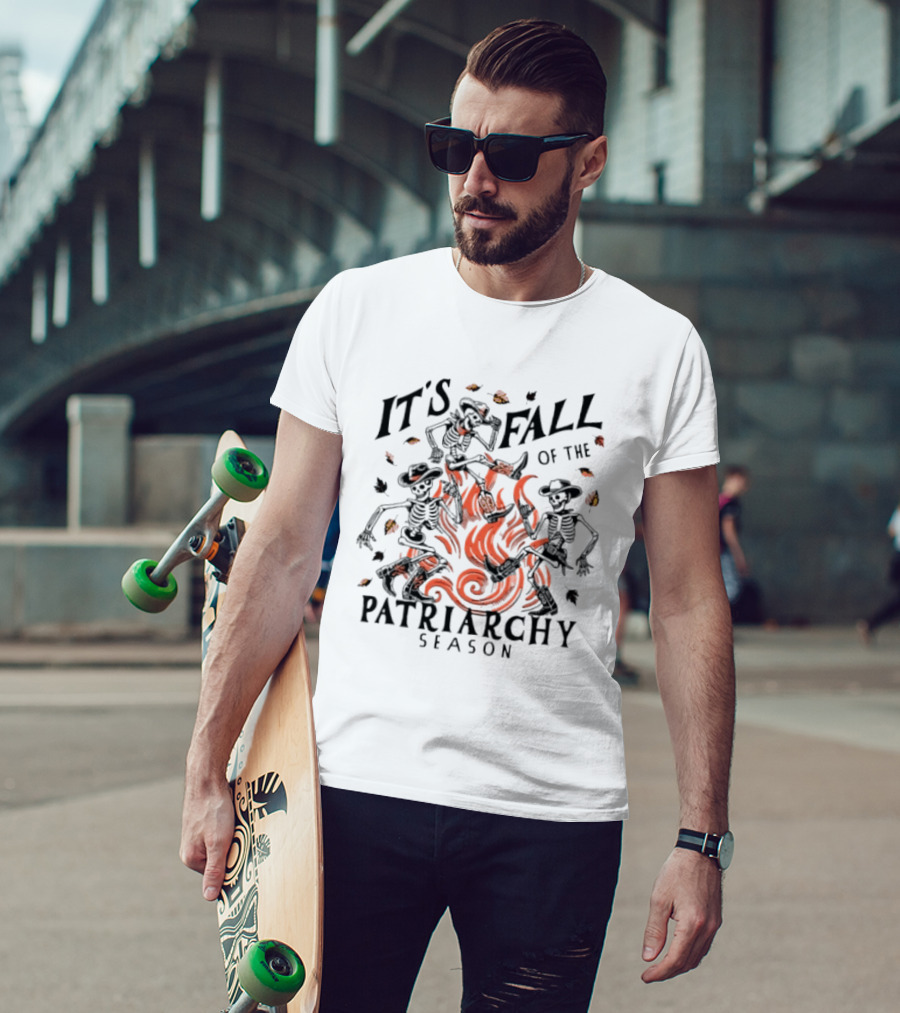 It's Fall Of The Patriarchy Season Skeleton Dance With Autumn Leaves T-Shirt
