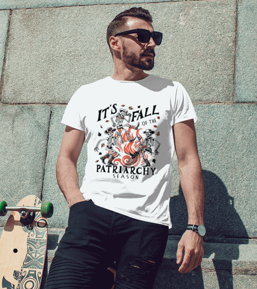 It's Fall Of The Patriarchy Season Skeleton Dance With Autumn Leaves T-Shirt