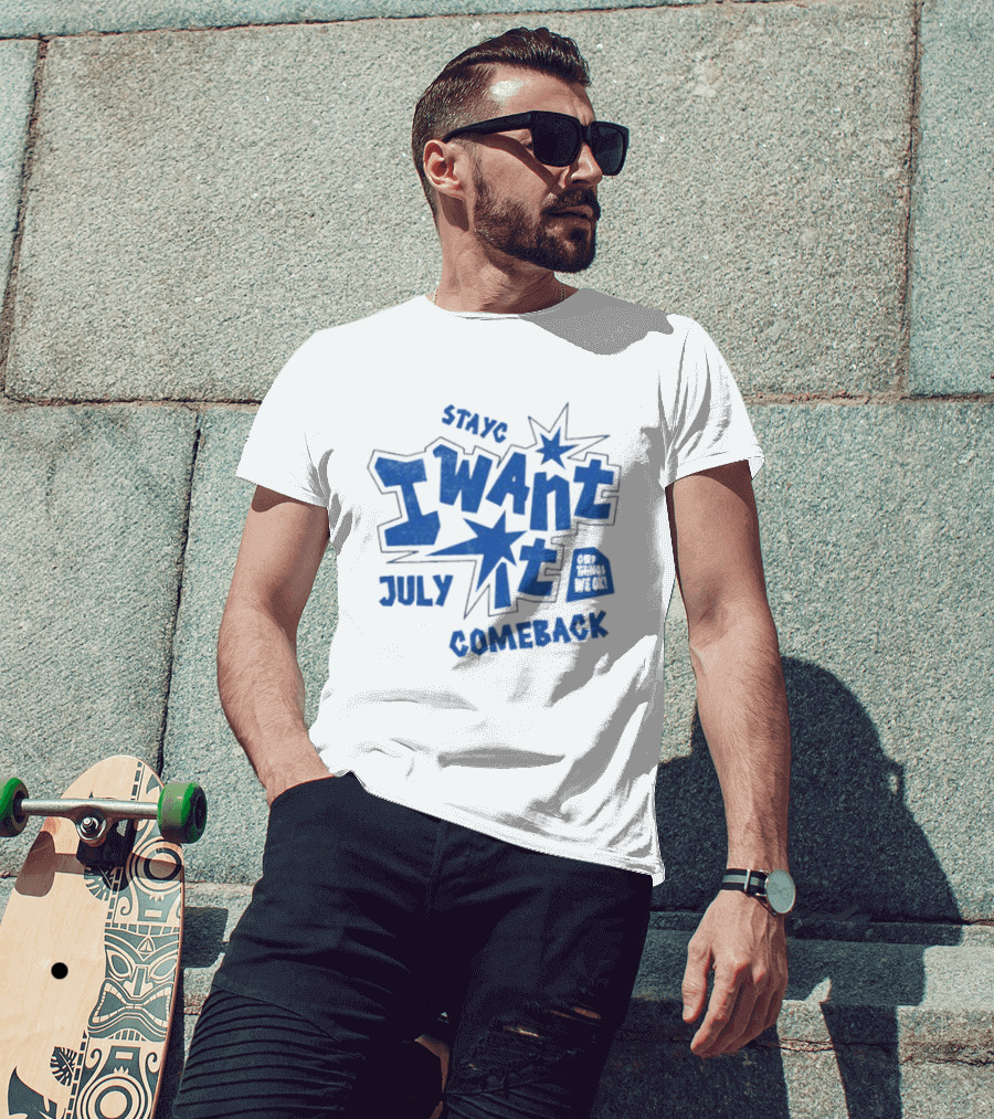 Stayc I Want It July Comeback Set Three We Ek T-Shirt