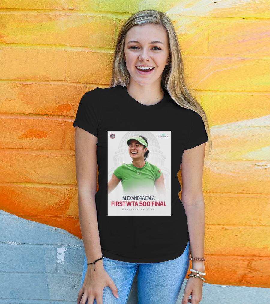 Alexandra Eala First WTA 500 Final Mubadala DC Open Capitol Building T-Shirt