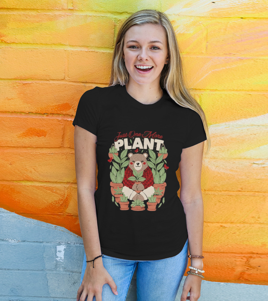 Just One More Plant Bear Surrounded By Houseplants T-Shirt