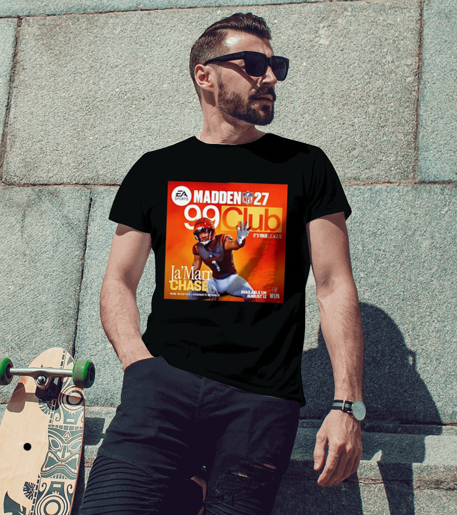 Ja'Marr Chase Cincinnati Bengals EA Sports Madden 27 99 Club NFLPA Available August 13 T-Shirt