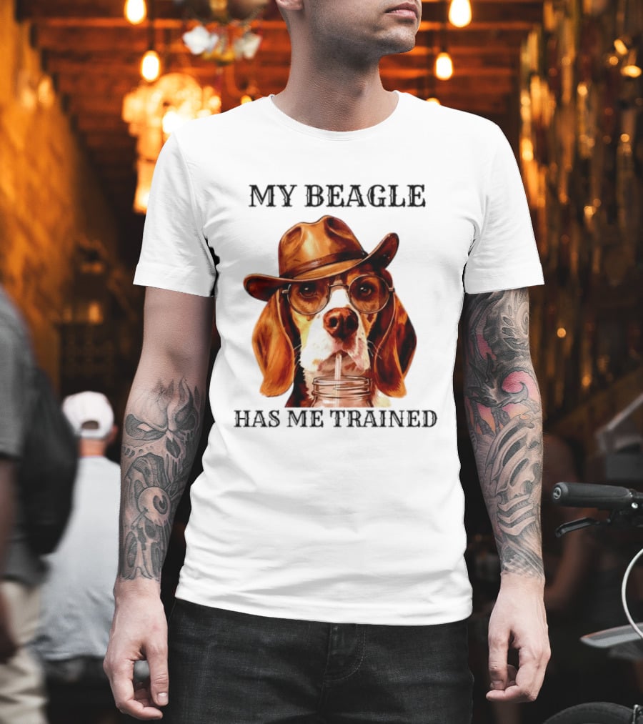 My Beagle Has Me Trained Cowboy Beagle With Hat And Glasses T-Shirt