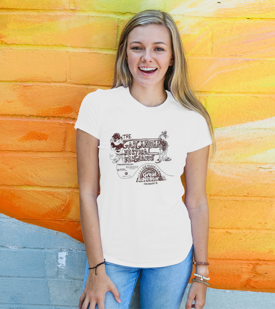 The Gargantuan Vertical Vengeance Great Adventure Series B T-Shirt