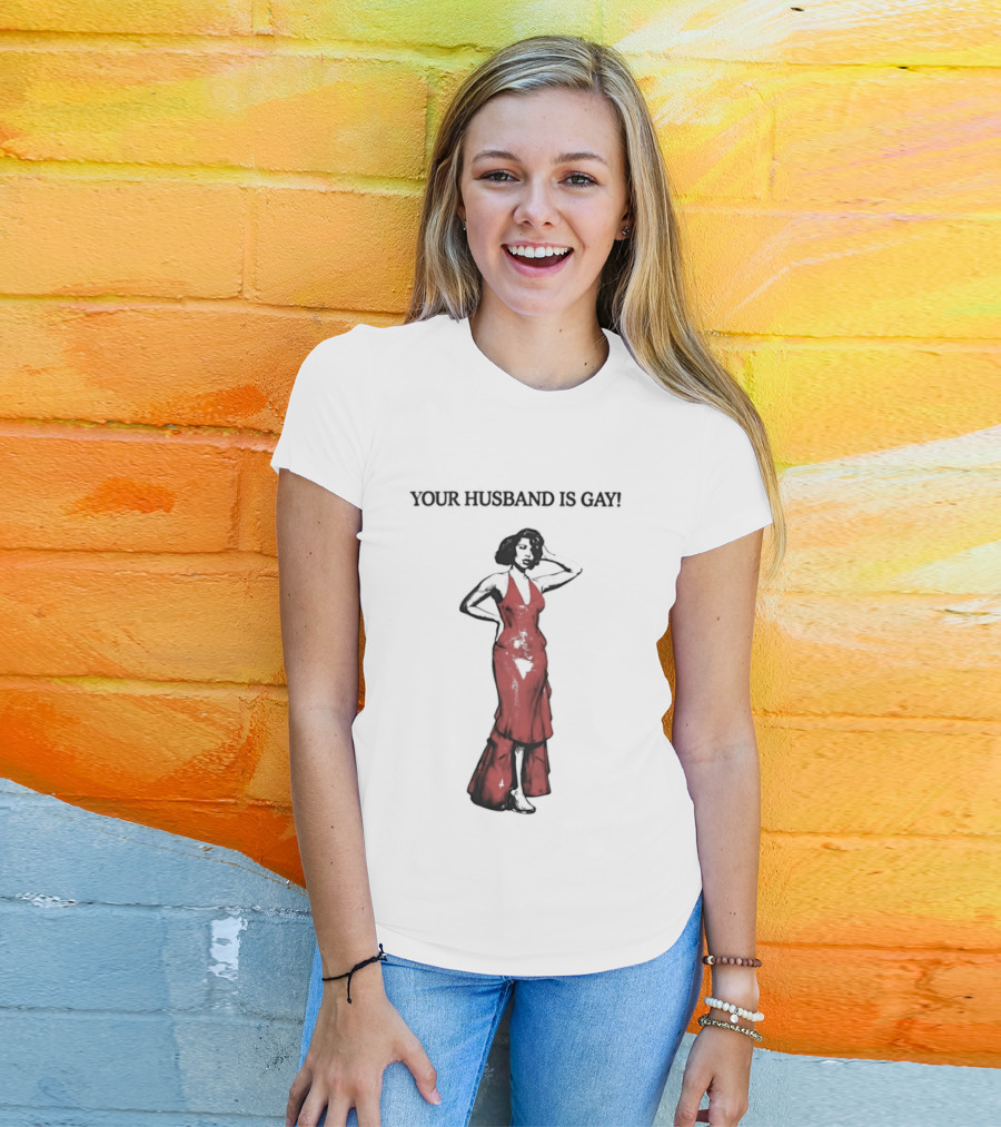 Your Husband Is Gay Woman In Red Dress T-Shirt