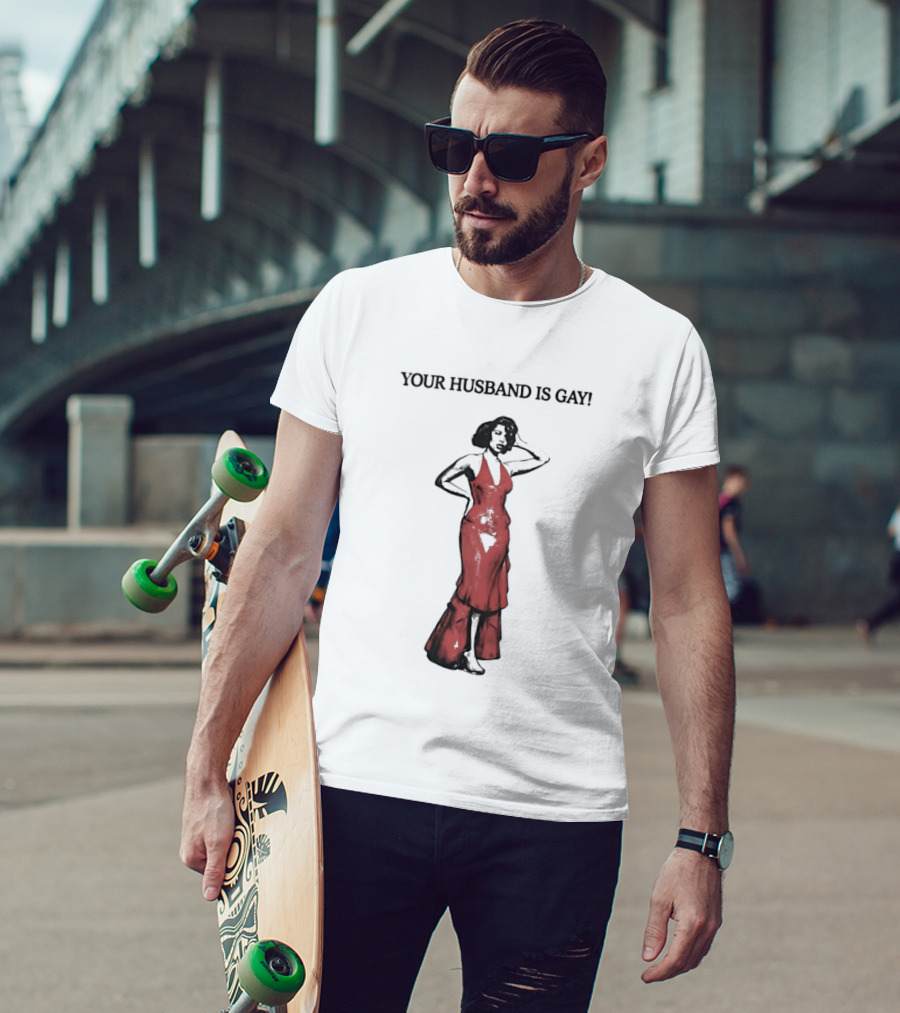 Your Husband Is Gay Woman In Red Dress T-Shirt