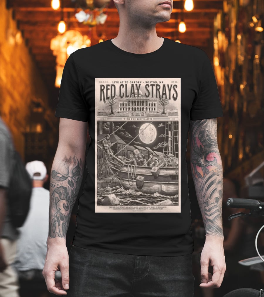 Red Clay Strays August 1 2026 TD Garden Live Boston MA With The Revivalists T-Shirt