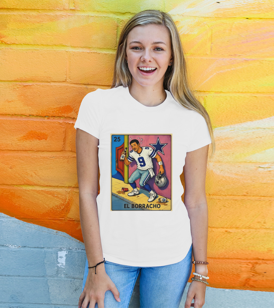Tony Romo Dallas Cowboys El Borracho Loteria Card 25 T-Shirt