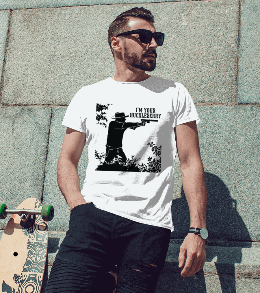 I'm Your Huckleberry Western Silhouette With Gun T-Shirt
