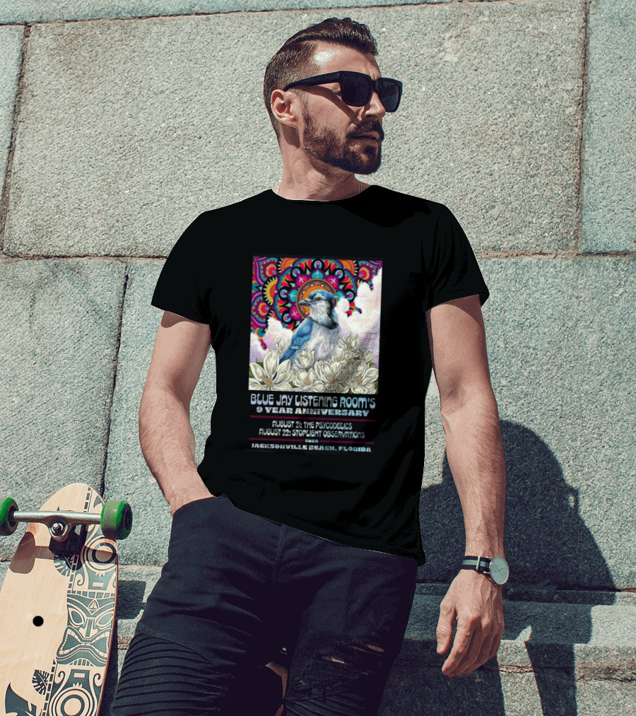 Blue Jay Listening Room's 9 Year Anniversary August 21 The Psycodelics August 22 Stoplight Observations 2026 Jacksonville Beach Florida T-Shirt