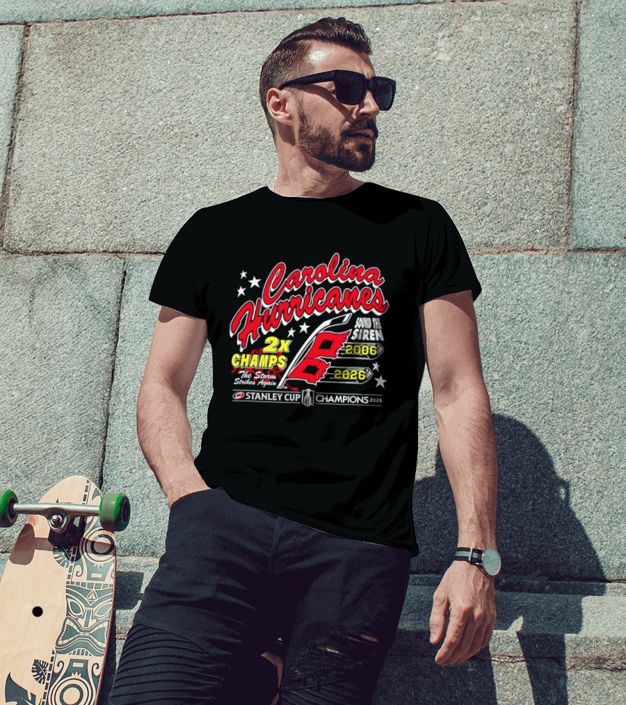 Carolina Hurricanes 2X Champs Sound The Siren Stanley Cup Champions 2006 2018 T-Shirt