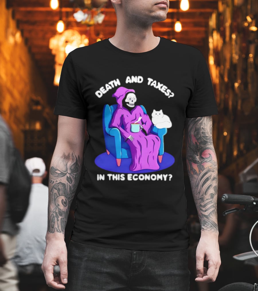 Death And Taxes Grim Reaper With Cat In This Economy T-Shirt
