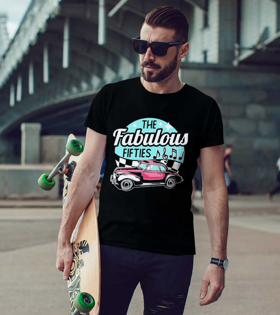 The Fabulous Fifties Car 1950s Rock And Roll Music Notes T-Shirt