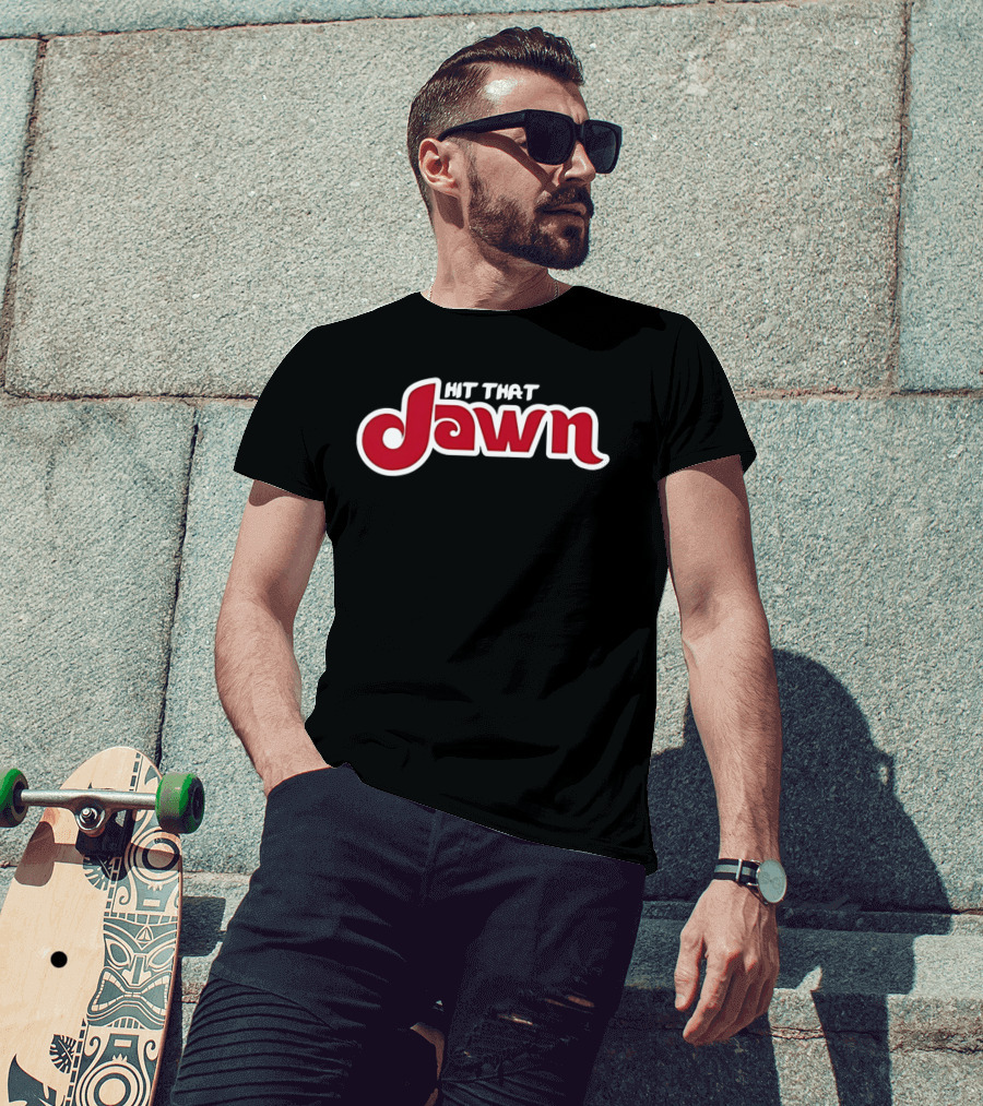 Hit That Jawn Philly Slang Philadelphia T-Shirt